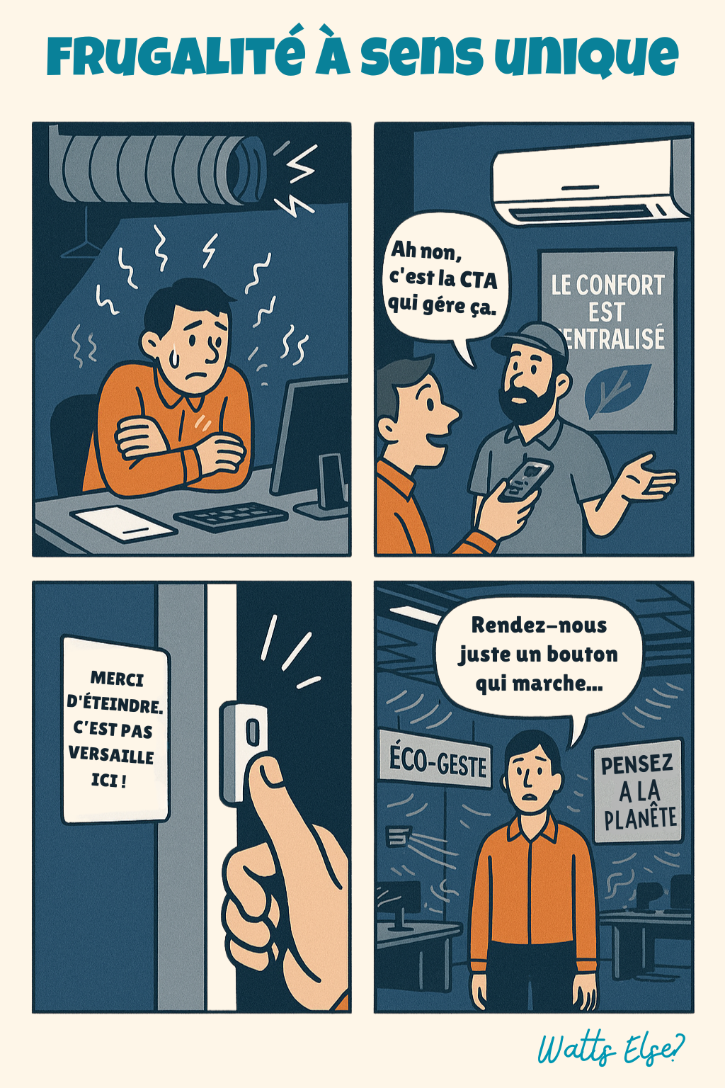 Frugalité à sens unique